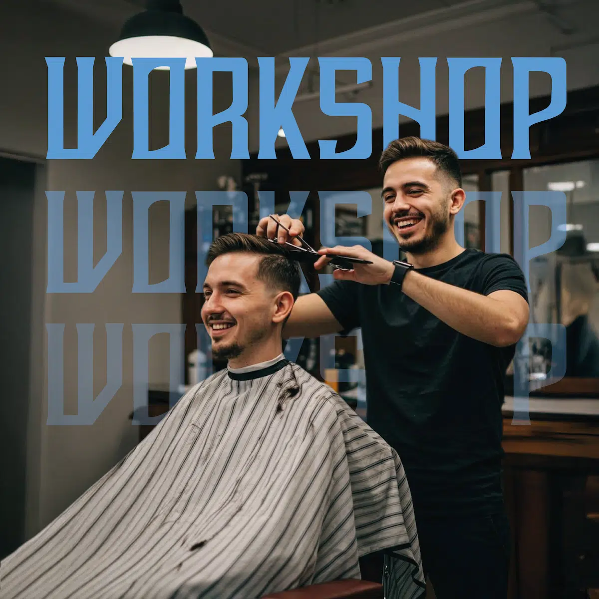 Barber Workshop – Elevate Your Craft with Hands-On Training